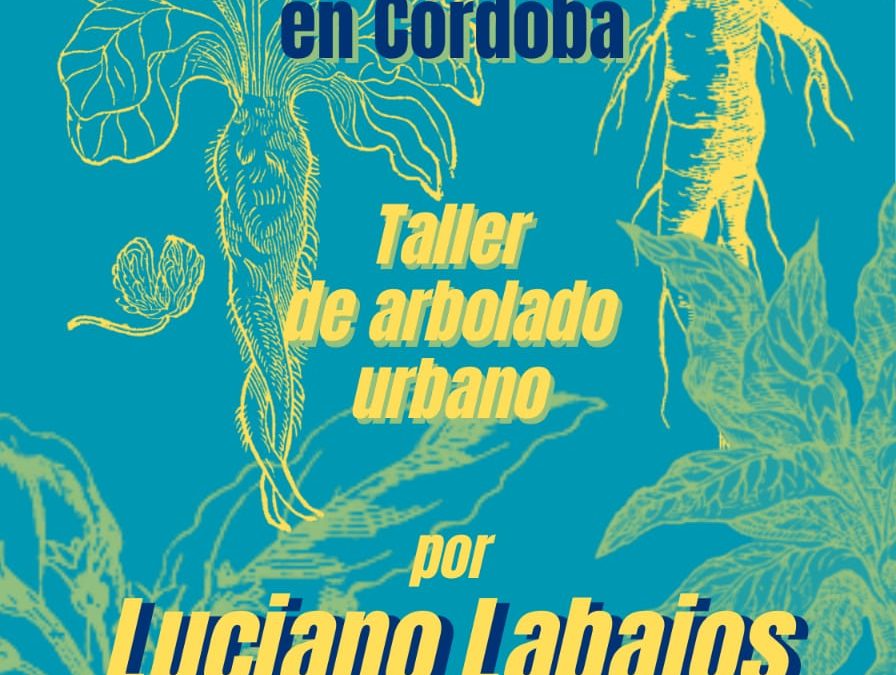 El Pacto de ciudad por la Reforestación de Córdoba convoca una nueva asamblea con la compañía del jardinero y educador ambiental Luciano Labajos